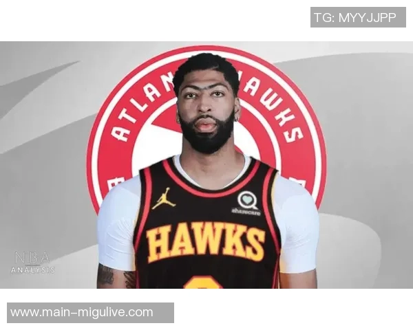 勇士计划交易浓眉以吸引独行侠兴趣需引入第三方助力